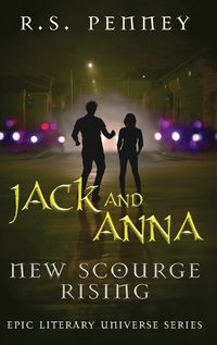 Cover image for Jack And Anna - New Scourge Rising