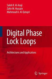 Cover image for Digital Phase Lock Loops: Architectures and Applications