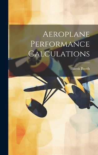 Cover image for Aeroplane Performance Calculations