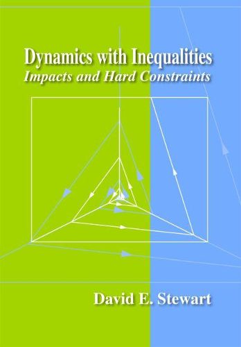 Dynamics with Inequalities: Impacts and Hard Constraints