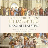 Cover image for Lives of the Eminent Philosophers: By Diogenes Laertius