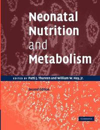 Cover image for Neonatal Nutrition and Metabolism