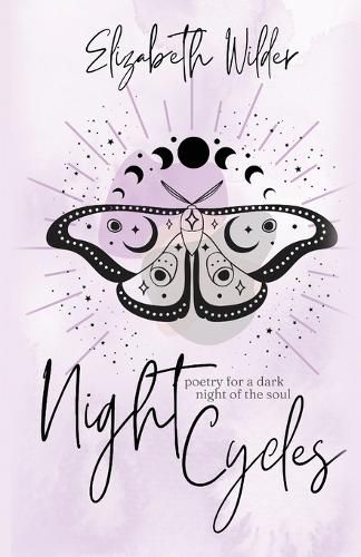 Cover image for Night Cycles: Poetry for a Dark Night of the Soul