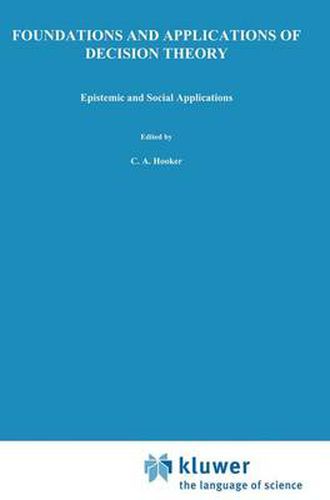 Cover image for Foundations and Applications of Decision Theory: Volume II: Epistemic and Social Applications