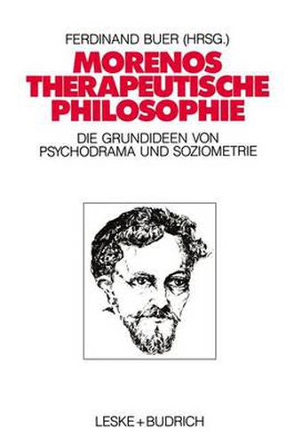 Cover image for Morenos Therapeutische Philosophie