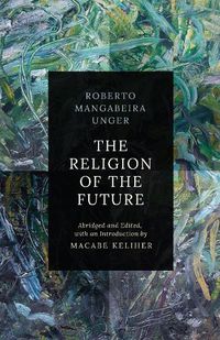 Cover image for Abridgment of the Religion of the Future