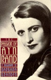 Cover image for The Passion of Ayn Rand