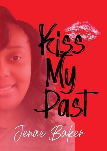 Cover image for Kiss My Past