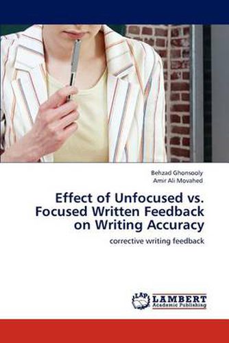 Cover image for Effect of Unfocused vs. Focused Written Feedback on Writing Accuracy