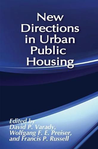 Cover image for New Directions in Urban Public Housing