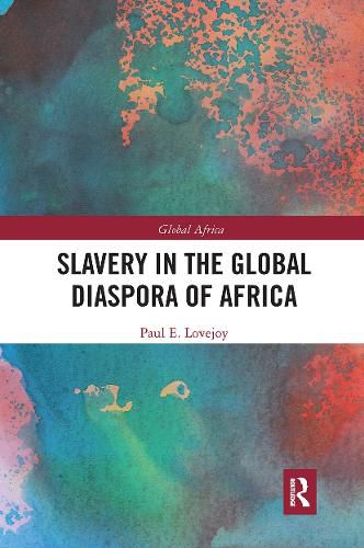 Cover image for Slavery in the Global Diaspora of Africa