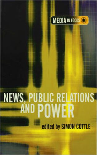 Cover image for News, Public Relations and Power