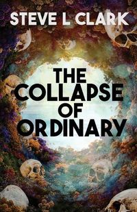 Cover image for The Collapse of Ordinary