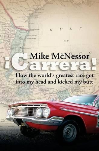 Cover image for !Carrera!: How the world's greatest race got into my head and kicked my butt