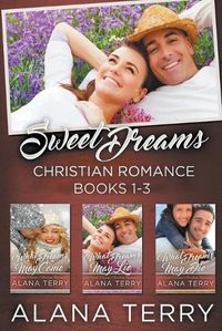 Cover image for Sweet Dreams Christian Romance (Books 1-3)