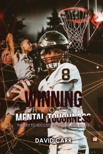 Winning Through Mental Toughness