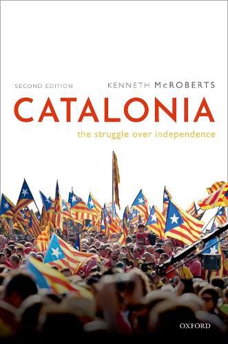 Cover image for Catalonia: The Struggle Over Independence