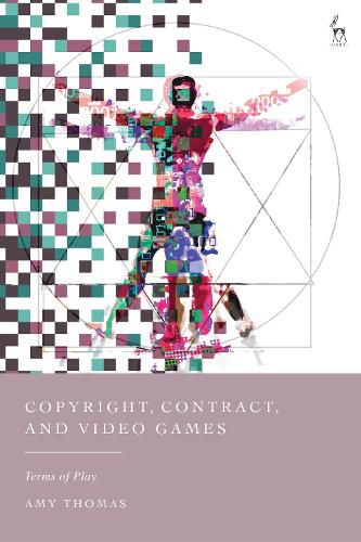 Cover image for Copyright, Contract, and Video Games
