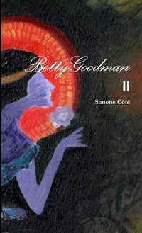 Cover image for Betty Goodman II