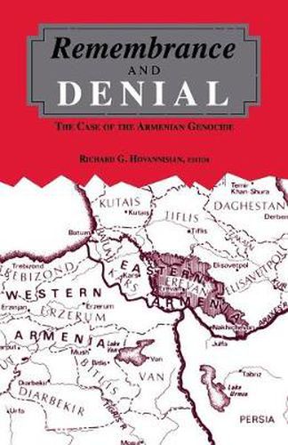 Cover image for Remembrance and Denial: Case of the Armenian Genocide