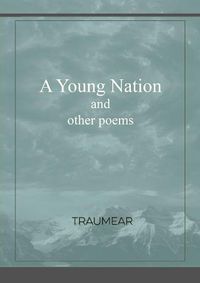 Cover image for A Young Nation and Other Poems