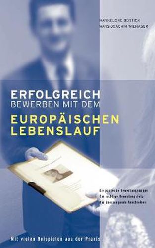 Cover image for Erfolgreich bewerben mit dem Europaischen Lebenslauf