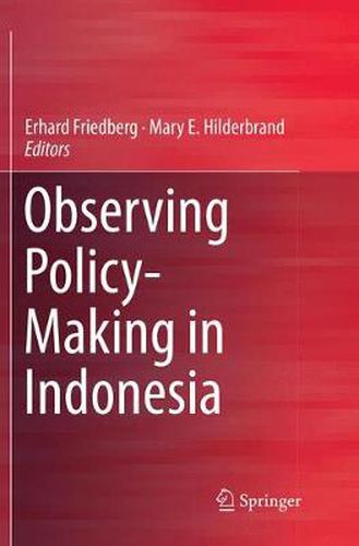 Cover image for Observing Policy-Making in Indonesia