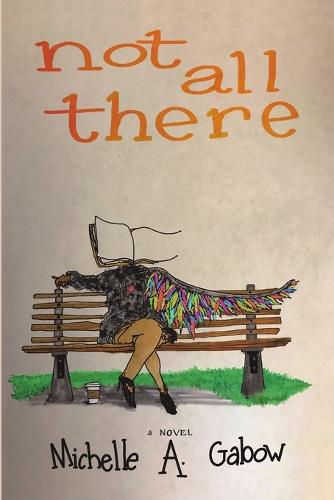 Cover image for Not All There