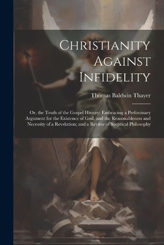 Christianity Against Infidelity