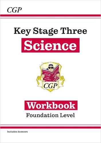 KS3 Science Workbook - Foundation (with answers)