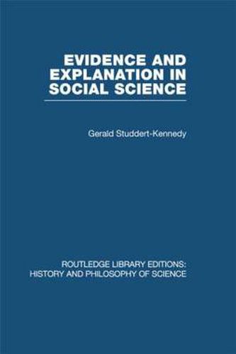 Cover image for Evidence and Explanation in Social Science: An Interdisciplinary Approach