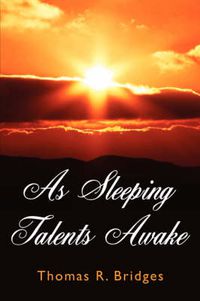 Cover image for As Sleeping Talents Awake