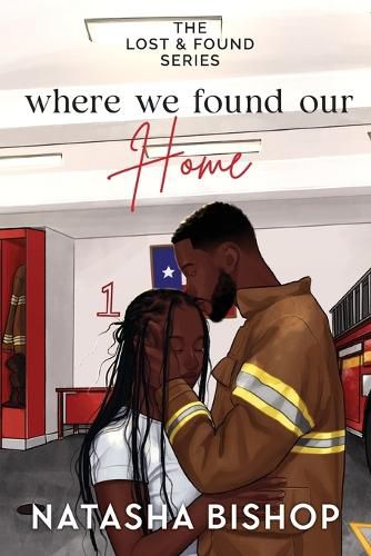 Cover image for Where We Found Our Home