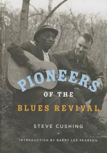 Cover image for Pioneers of the Blues Revival