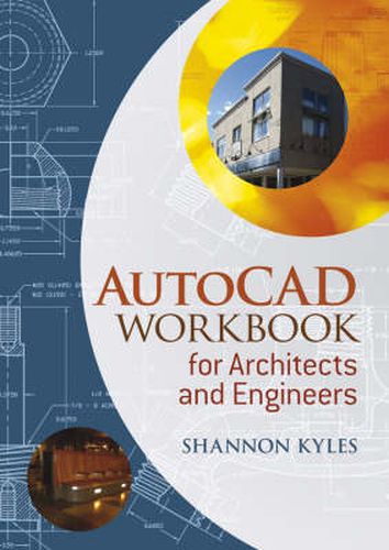 Cover image for AutoCAD Workbook for Architects and Engineers