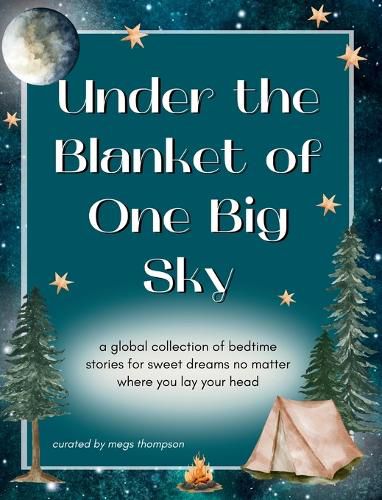 Cover image for Under the Blanket of One Big Sky