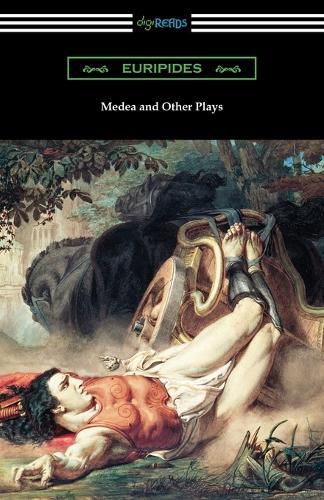 Medea and Other Plays