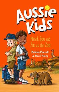 Cover image for Aussie Kids: Meet Zoe and Zac at the Zoo