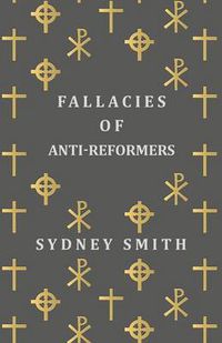 Cover image for Fallacies of Anti-Reformers