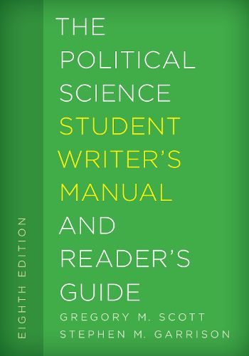 The Political Science Student Writer's Manual and Reader's Guide