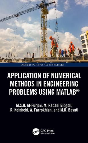 Application of Numerical Methods in Engineering Problems using MATLAB (R)