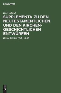 Cover image for Supplementa zu den Neutestamentlichen und den Kirchengeschichtlichen Entwurfen