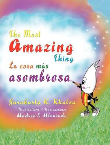 Cover image for The Most Amazing Thing * La cosa mas asombrosa