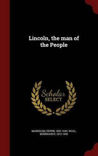 Cover image for Lincoln, the Man of the People