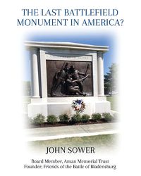 Cover image for The Last Battlefield Monument in America?