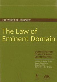 Cover image for The Law of Eminent Domain: Fifty-state Survey