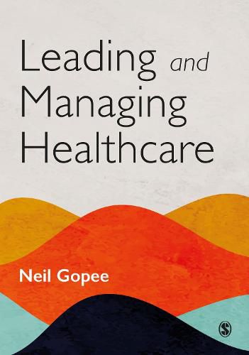 Cover image for Leading and Managing Healthcare