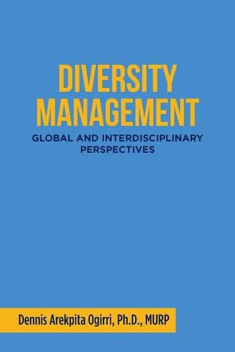 Cover image for Diversity Management: Global and Interdisciplinary Perspectives