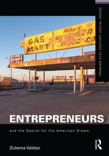 Cover image for Entrepreneurs and the Search for the American Dream