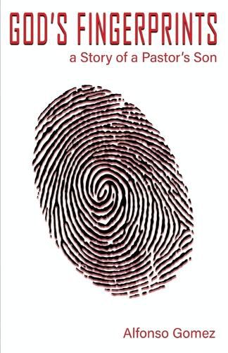 Cover image for God's Fingerprints: A story of a Pastor's Son